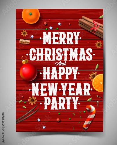 Merry Christmas and Happy New Year party design template, poster with vintage background with typography and spices, vector illustration.