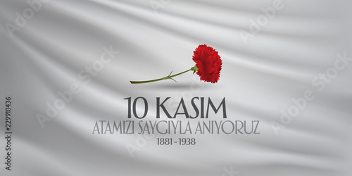 10 November, Mustafa Kemal Ataturk Death Day anniversary. Memorial day of Ataturk. Billboard Design. (TR: 10 Kasim, Atamizi Saygiyla Aniyoruz.)