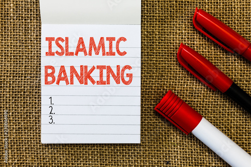 Word writing text Islamic Banking. Business concept for Banking system based on the principles of Islamic law. photo