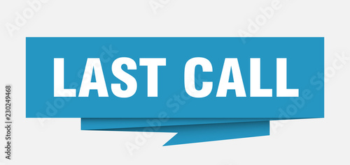last call