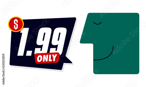 Only for 1.99. Vector illustration badges of under 2 dollars price tag. Round flat design labels, Business shopping concept. 