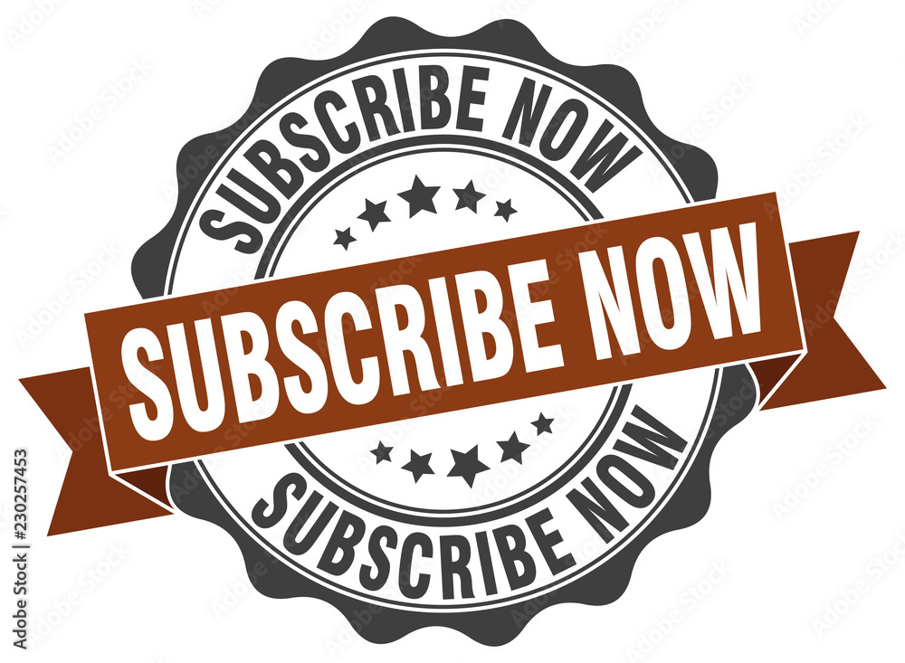 Obraz premium subscribe now stamp. sign. seal