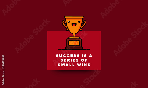  Success is a series of small wins  Quote Poster Design