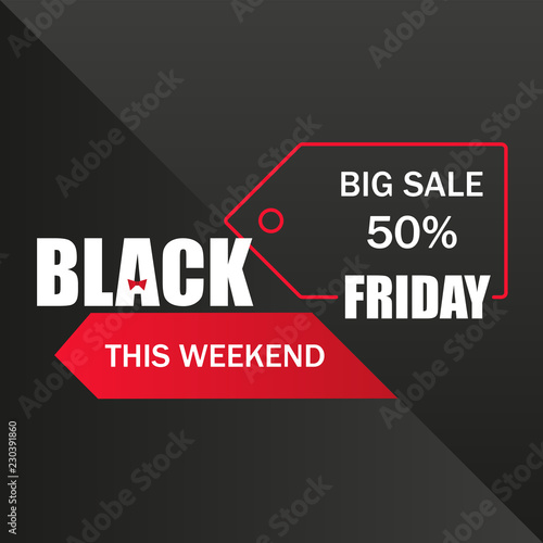 BLACK FRIDAY. Sales tag. Layout background. For art template design, list, page, mockup brochure style, banner, idea, cover, booklet, print, book, card, ad, sign, poster, badge.