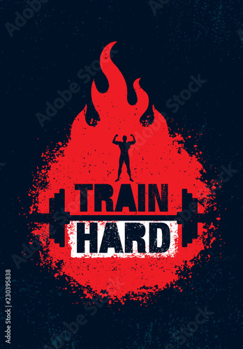 Train Hard Barbell Creative Workout and Fitness Motivation Concept. Vector Typography Grunge Banner