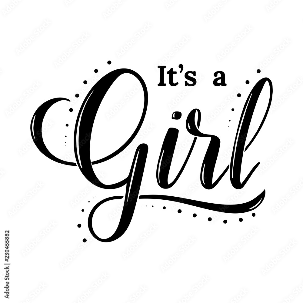 It's a girl modern lettering phrase with dots. Cute ink vector ...