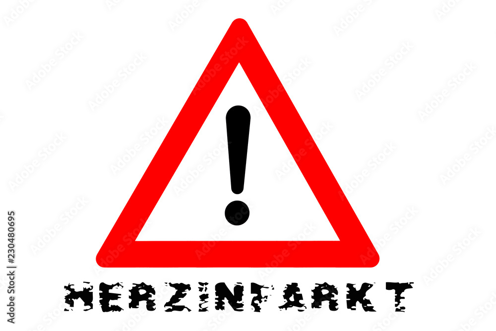Herzinfarkt Warnschild Herzinfarkt Warnschild