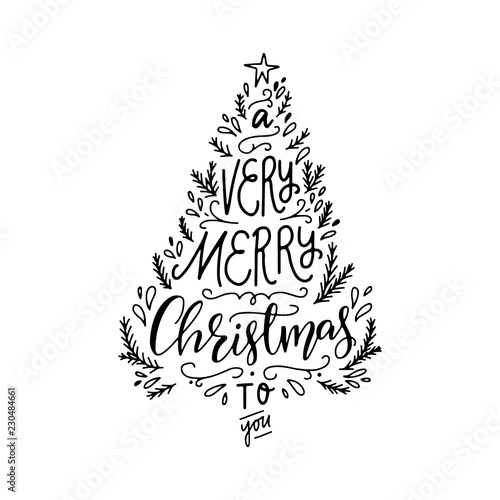 A Very Merry Christmas To You hand lettering phrase