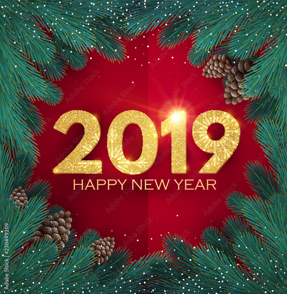 Happy New 2019 Year! Realistic Christmas Composition with Fir Tree Branches and Cones. Happy New 2019 Year! Realistic Christmas Composition with Fir Tree Branches and Cones.