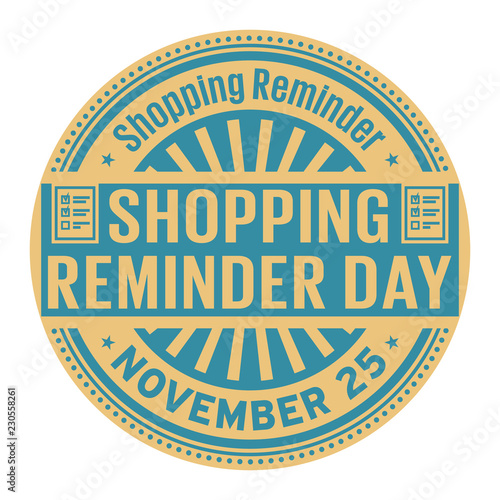 Shopping Reminder Day, November 25