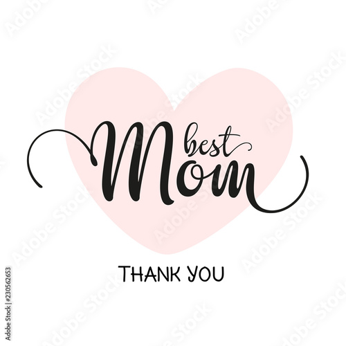 Best Mom, Thank You - Card Design For Printing