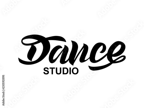 Handwritten brush lettering for ballet or dance studio. Black isolated text in modern style on white background. Vector illustration for logo, label signage, posters and advertising your business.