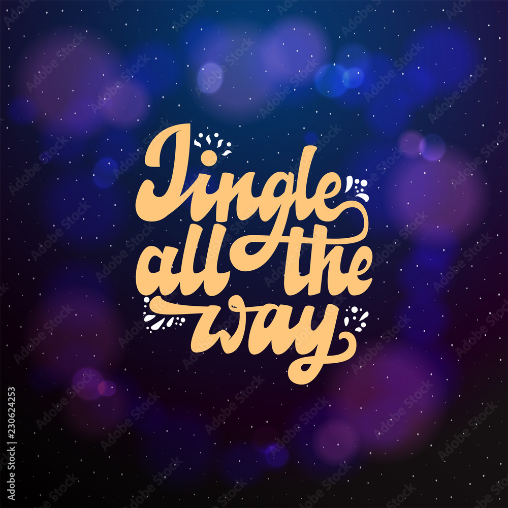 jingle all the way typographic emblem. Vector logo handmade lettering and calligraphy, text design. Usable for banners, greeting cards, gifts etc. jingle all the way typographic emblem. Vector logo handmade lettering and calligraphy, text design. Usable for banners, greeting cards, gifts etc.