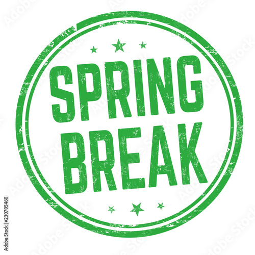 Spring break sign or stamp