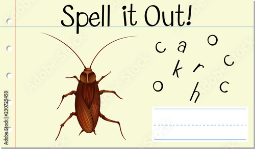 Spell it out cockroach