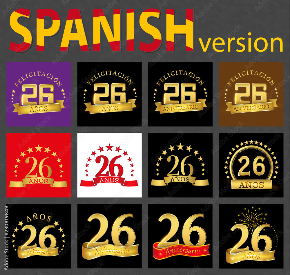 Spanish set of number twenty-six (26 years)