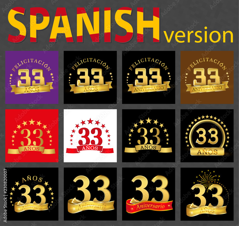 Spanish set of number thirty-three (33 years)