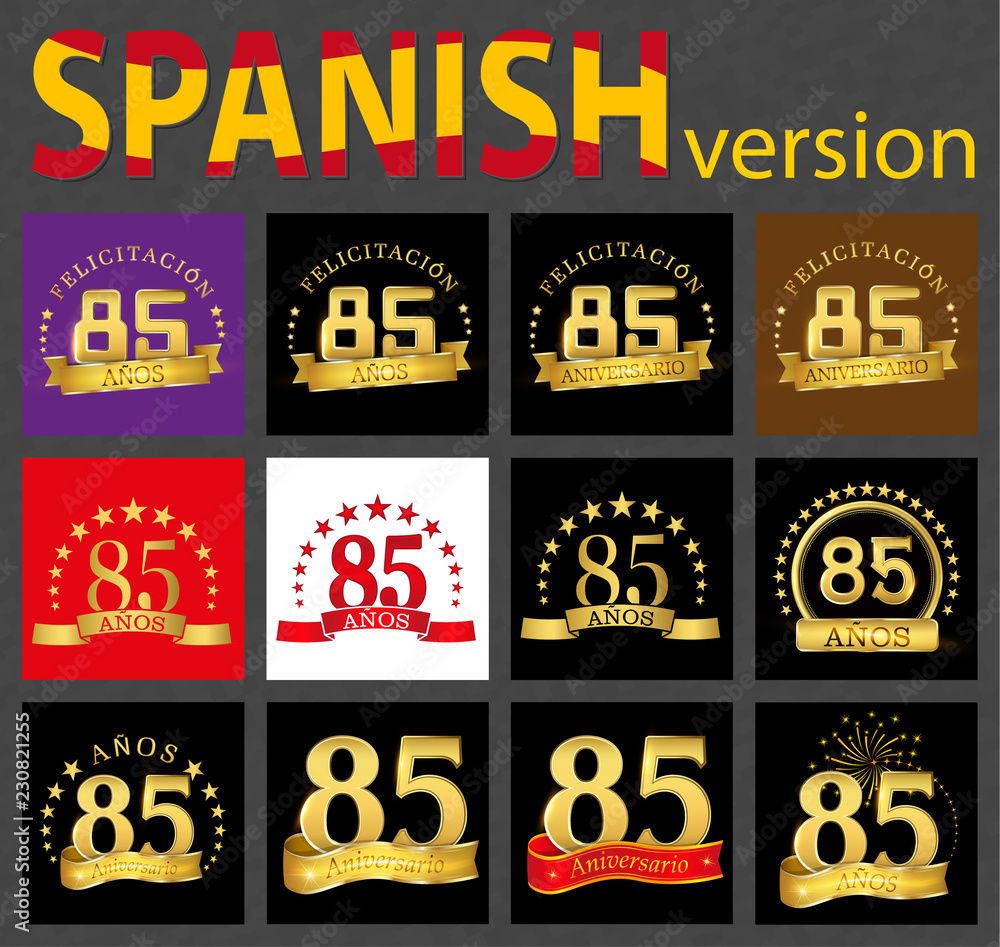 Spanish set of number eighty-five (85 years)