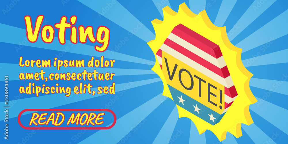 Voting concept banner. Isometric banner of voting comics vector concept for web, giftcard and postcard Voting concept banner. Isometric banner of voting comics vector concept for web, giftcard and postcard