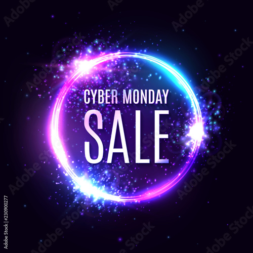 Cyber monday sale on circle background. Neon letters in round frame. 3d abstract vector design for Cyber monday event poster.