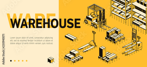Vector 3d isometric site template with warehouse, forklift and boxes. Landing page in thin line style, internet portal for transport logistics. Yellow background with goods and storage.
