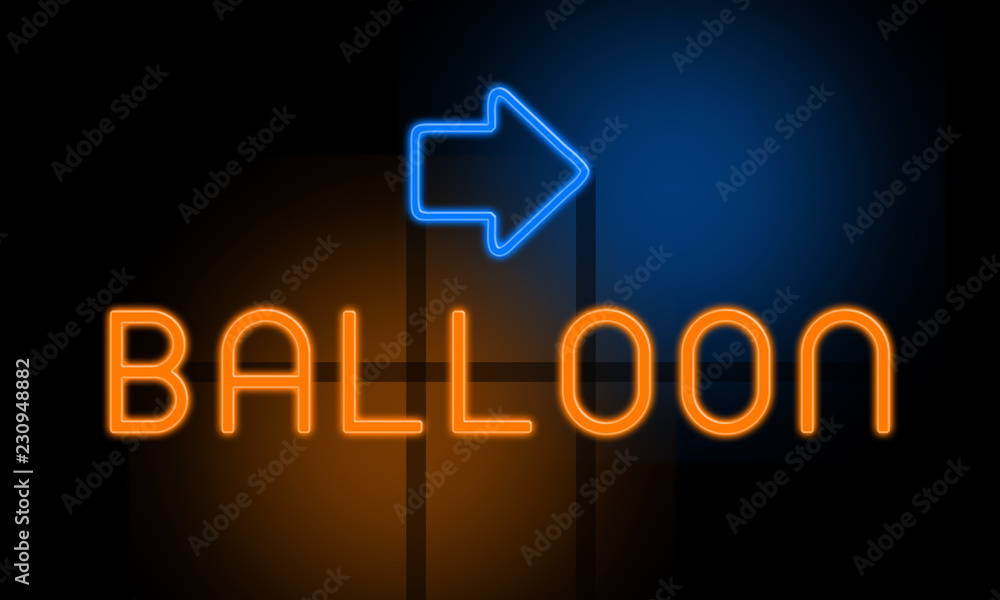 Fototapeta premium Balloon - orange glowing text with an arrow on dark background