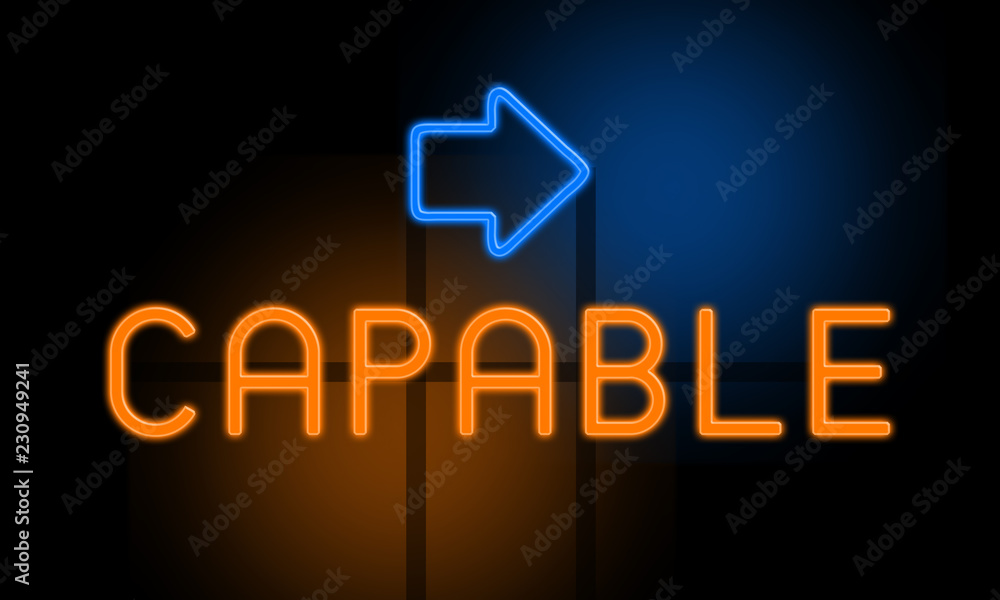 Fototapeta premium Capable - orange glowing text with an arrow on dark background