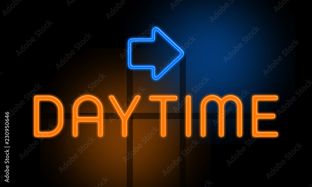 Fototapeta premium Daytime - orange glowing text with an arrow on dark background