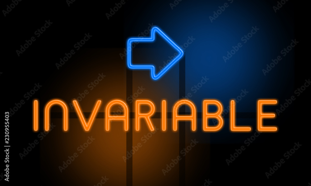 Invariable - orange glowing text with an arrow on dark background