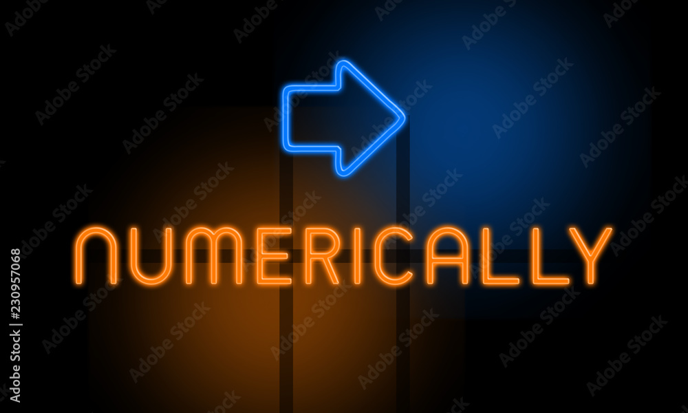 Numerically - orange glowing text with an arrow on dark background