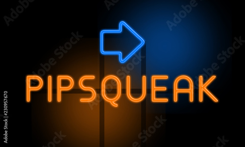 Pipsqueak - orange glowing text with an arrow on dark background photo