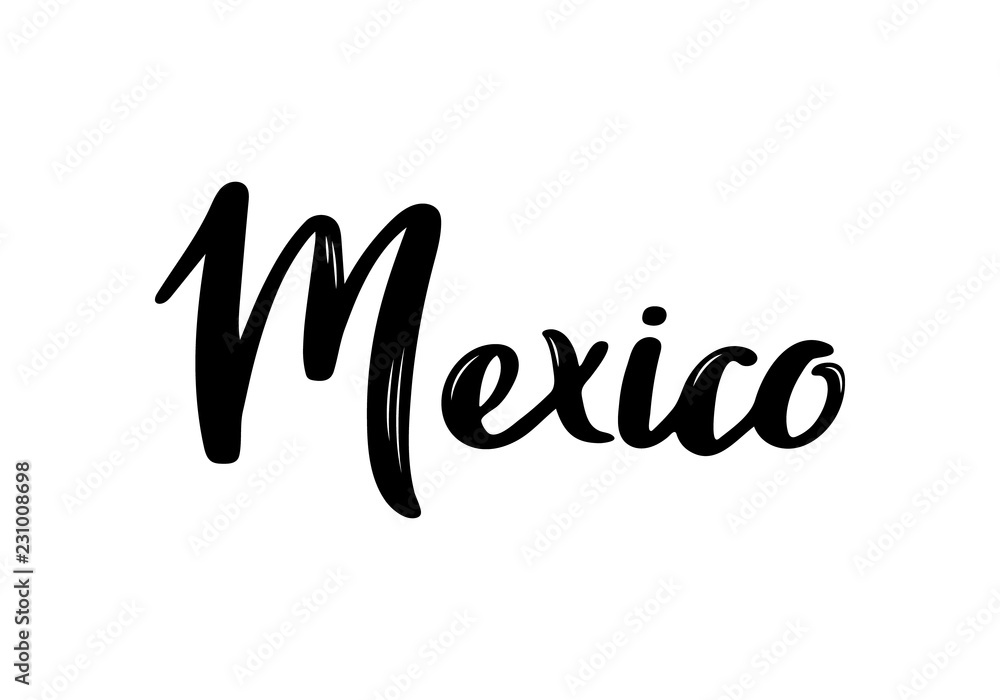 Mexico - hand drawn lettering name of Mexico capital. Handwritten  inscription. Vector illustration. Stock-Vektorgrafik | Adobe Stock