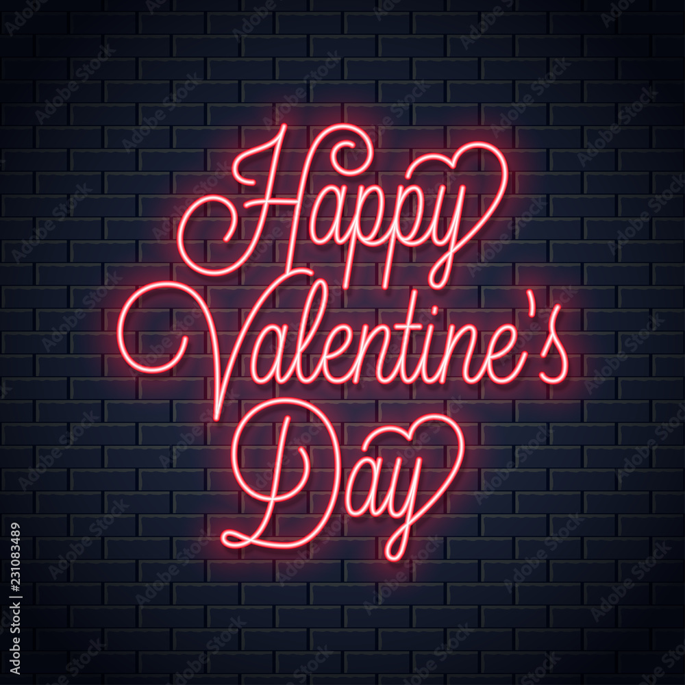 Valentines day neon sign. Happy Valentines Day neon lettering . Valentines day neon sign. Happy Valentines Day neon lettering .