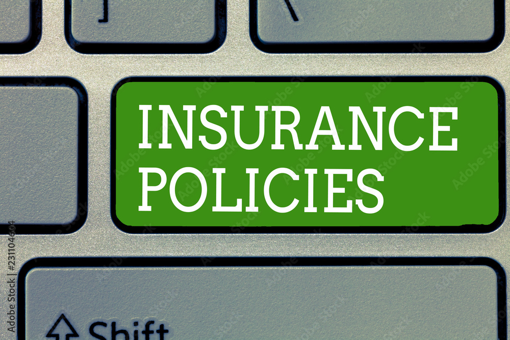 Word writing text Insurance Policies. Business concept for Documented Standard Form Contract Financial Reimbursement.