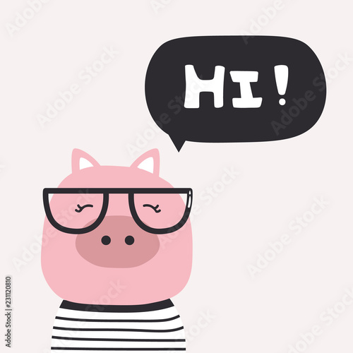 Colorful background with happy pig in glasses and english text. Hi! Decorative backdrop vector. Hand drawn poster design, animal. Funny card © Talirina
