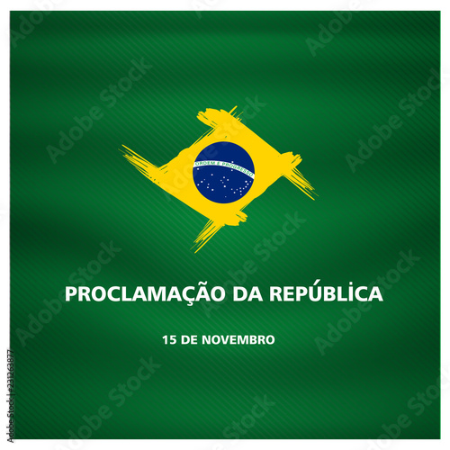 (15 de novembro proclamacao da republica, Brasil) November 15 proclamation of the republic, Brazil