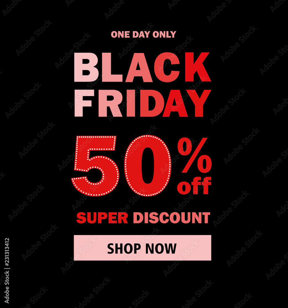 Black Friday. Sale Offers: up to 50% Off . Vector illustration.
