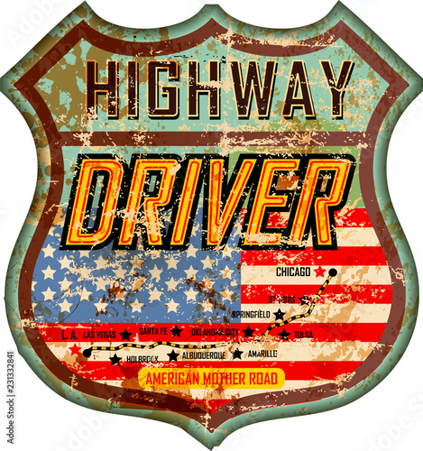 vintage and battered enamel american highway driver sign or car badge, retro style, vector illustration