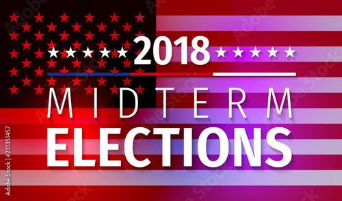 USA ELECTION 2018. VOTE Nov 6 2018. 2018 Midterm Congressional Elections.