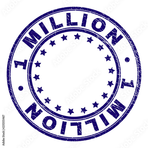 1 MILLION stamp seal watermark with distress texture. Designed with circles and stars. Blue vector rubber print of 1 MILLION title with dust texture.