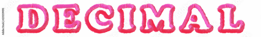 Decimal - clear pink text written on white background Decimal - clear pink text written on white background