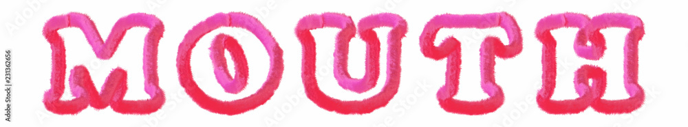 Mouth - clear pink text written on white background Mouth - clear pink text written on white background