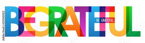 BE GRATEFUL colorful letters banner