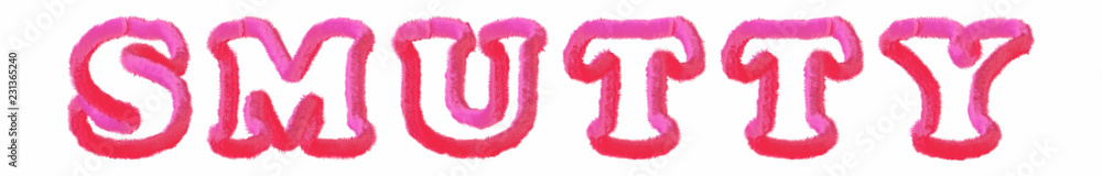 Smutty - clear pink text written on white background Smutty - clear pink text written on white background