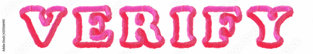 Verify - clear pink text written on white background Verify - clear pink text written on white background