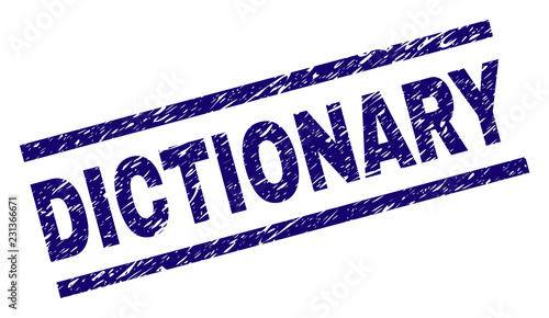 DICTIONARY seal stamp with grunge style. Blue vector rubber print of DICTIONARY caption with unclean texture. Text caption is placed between parallel lines.