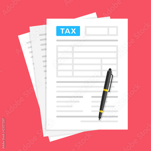 Tax form. Financial document and pen. Filling tax form. Flat design. Top view. Vector illustration