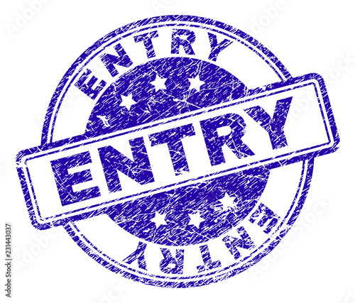 ENTRY stamp seal imprint with distress texture. Designed with rounded rectangles and circles. Blue vector rubber print of ENTRY tag with retro texture.