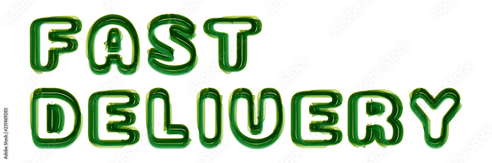 Fast Delivery - written on white background Fast Delivery - written on white background