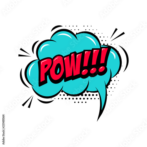 POW!!! Comic style phrase with speech bubble.